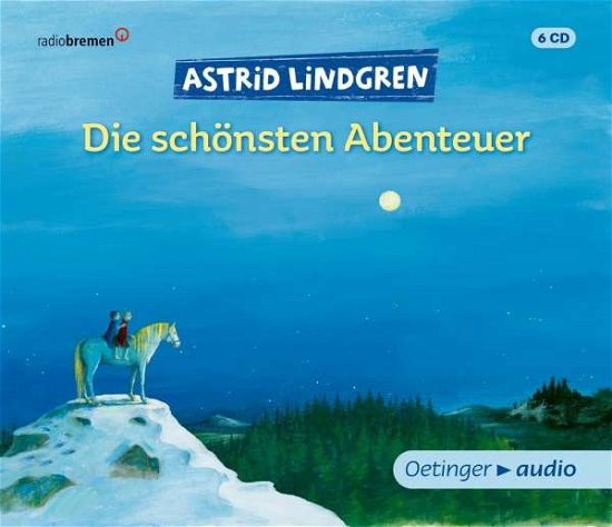 Cover for Astrid Lindgren · Astrid Lindgren. Die Schönsten Abenteuer (CD) (2019)