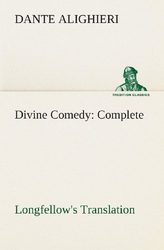 Cover for Dante Alighieri · Divine Comedy, Longfellow's Translation, Complete (Tredition Classics) (Taschenbuch) (2013)