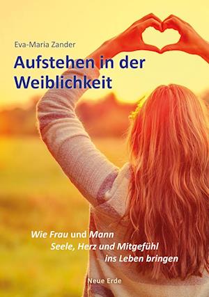 Cover for Eva-Maria Zander · Aufstehen in der Weiblichkeit (Paperback Book) (2022)