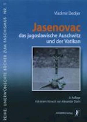 Cover for Vladimir Dedijer · Jasenovac, das jugoslawische Auschwitz und der Vatikan (Taschenbuch) (2011)