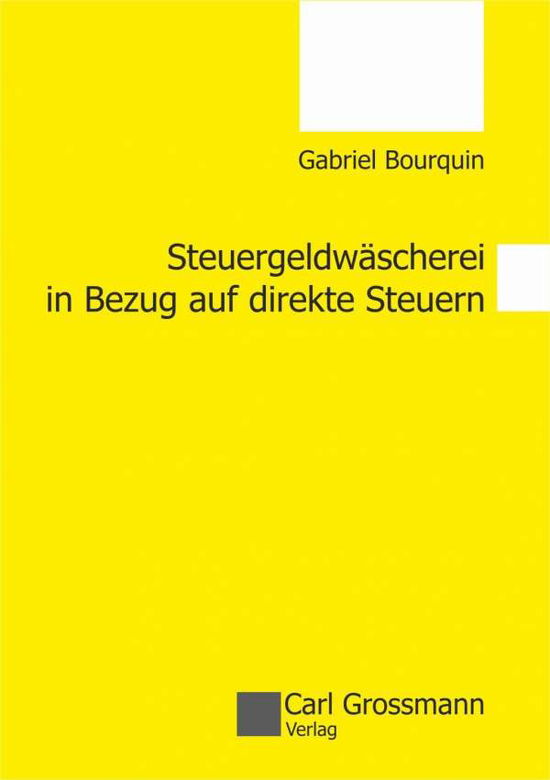 Steuergeldwäscherei in Bezug au - Gabriel - Books -  - 9783941159068 - 