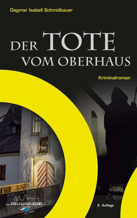 Cover for Schmidbauer · Der Tote vom Oberhaus (Buch)