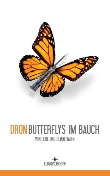 Cover for Dron . · Butterflys Im Bauch (Paperback Book) [German edition] (2014)