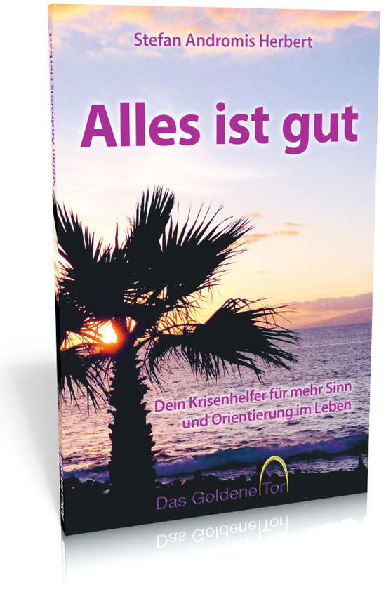 Alles ist gut - Herbert - Bøger -  - 9783948639068 - 