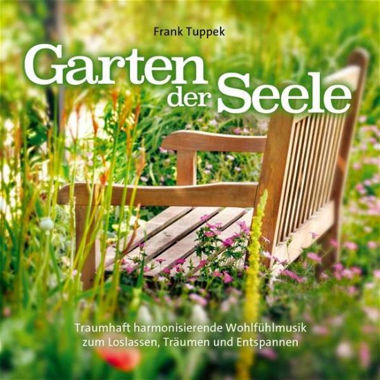 Cover for Frank Tuppek · Garten Der Seele (CD) (2020)