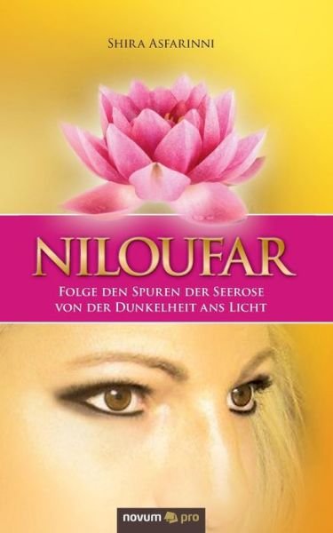 Cover for Shira Asfarinni · Niloufar (Paperback Book) (2016)