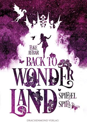 Cover for Elke Aybar · Back to Wonderland (Book) (2022)