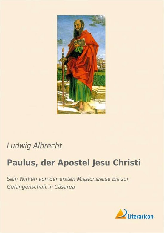 Cover for Albrecht · Paulus, der Apostel Jesu Chris (Bog) (2019)