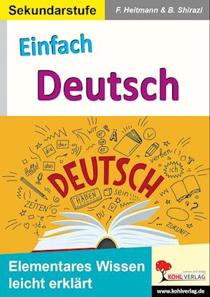 Einfach Deutsch - Friedhelm Heitmann - Bücher - Kohl Verlag - 9783985582068 - 1. Februar 2023