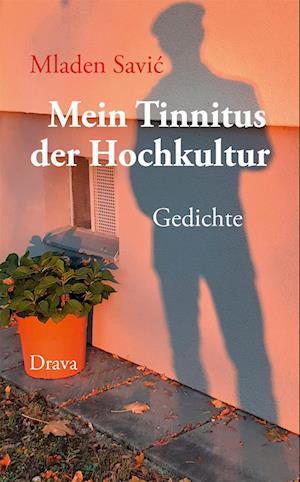 Cover for Mladen Savić · Mein Tinnitus der Hochkultur (Book) (2025)