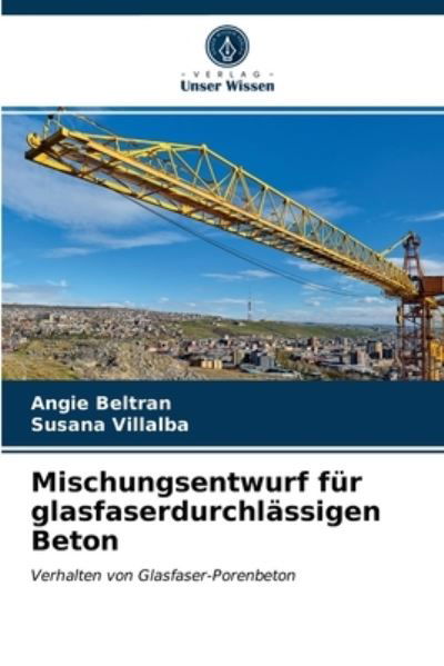 Cover for Beltran · Mischungsentwurf für glasfaserd (N/A) (2021)