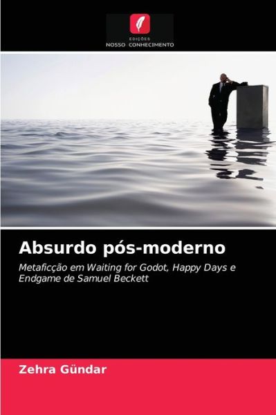 Cover for Zehra Gundar · Absurdo pos-moderno (Paperback Book) (2021)