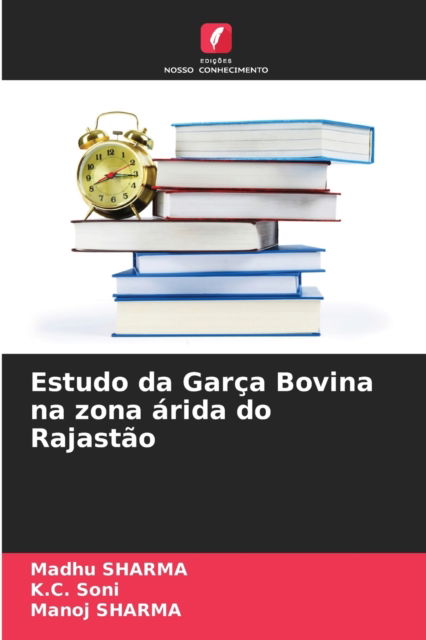 Cover for Madhu Sharma · Estudo da Garca Bovina na zona arida do Rajastao (Paperback Book) (2021)