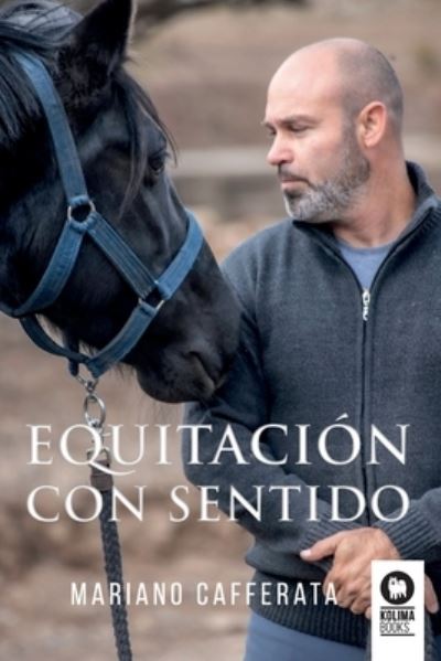 Cover for Mariano Cafferata · Equitación con sentido (Paperback Book) (2023)