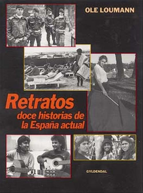 Cover for Ole Loumann · Retratos (Hæftet bog) [1. udgave] (1999)