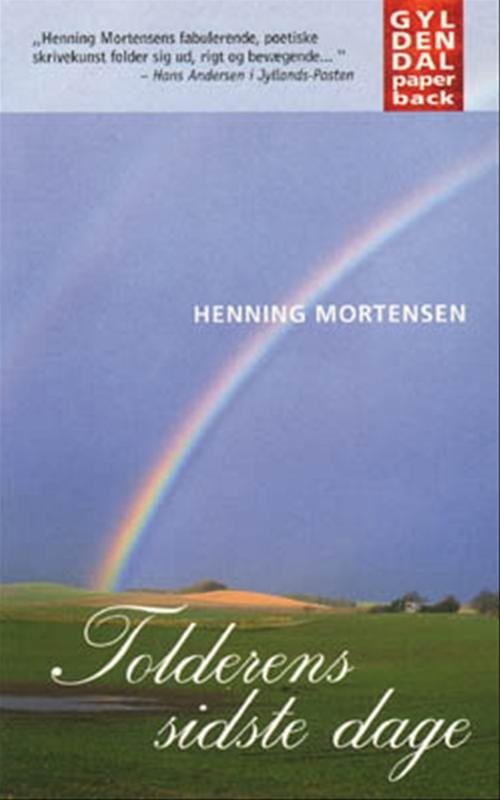 Cover for Henning Mortensen · Gyldendals Paperbacks: Tolderens sidste dage (Paperback Book) [2nd edition] (2000)