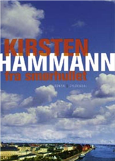 Cover for Kirsten Hammann · Fra smørhullet (Sewn Spine Book) [1º edição] (2005)