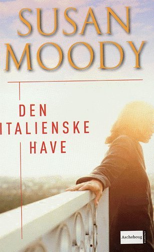Cover for Susan Moody · Den italienske have (Paperback Book) [3. wydanie] (2005)