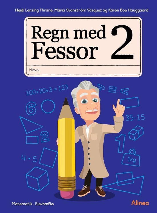 Cover for Heidi Thrane; Maria Vasquez Svanström; Karen Boe Hauggaard · Regn med Fessor: Regn med Fessor 2 (Sewn Spine Book) [1st edition] (2021)