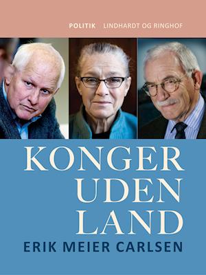 Cover for Erik Meier Carlsen · Konger uden land (Sewn Spine Book) [1. wydanie] (2019)