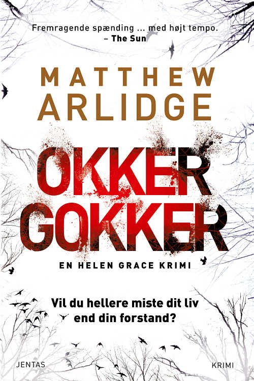 Cover for Matthew Arlidge · 1# Helen Grace-serien: Okker gokker, CD (CD) [1. udgave] (2017)