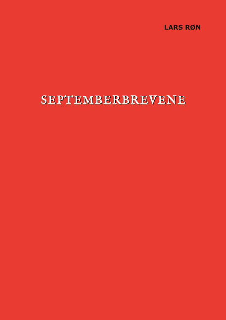 Cover for Lars Røn · Septemberbrevene (Paperback Book) [1. wydanie] (2020)