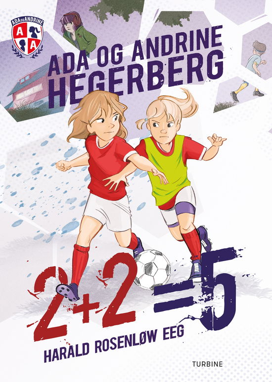 Cover for Harald Rosenløw Eeg · 2+2=5 – Ada og Andrine (Hardcover Book) [1st edition] (2025)