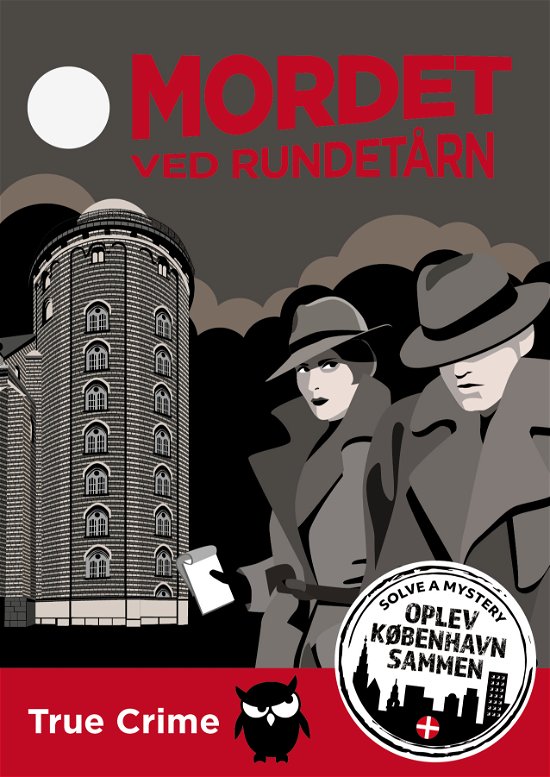 Cover for Ukendt forfatter · Mordet ved Rundetårn (København) (SPIL) [1. udgave] (2021)
