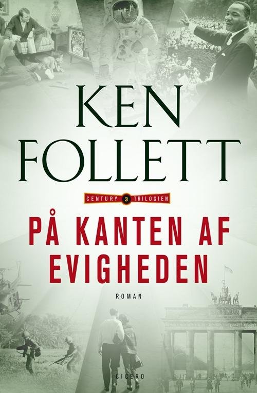 Cover for Ken Follett · Century-trilogien: På kanten af evigheden, hb (Innbunden bok) [2. utgave] (2015)