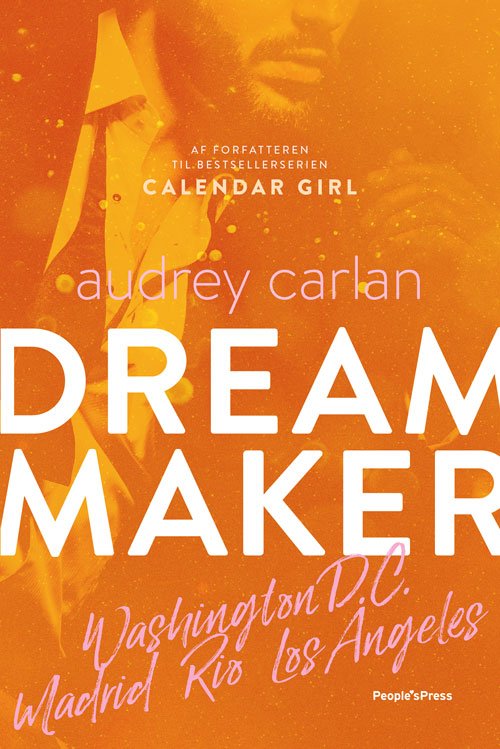 Cover for Audrey Carlan · Dream Maker: Dream Maker 3 (Sewn Spine Book) [1st edition] (2019)