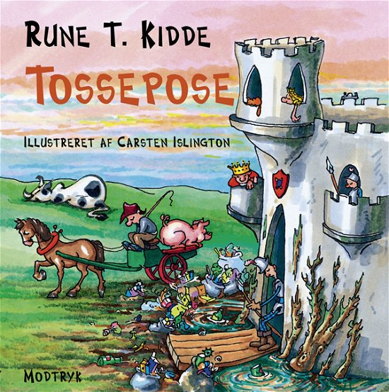 Cover for Rune T. Kidde · Tossepose (Hardcover bog) [2. udgave] [Hardback] (2010)