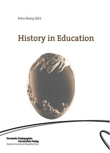 Cover for Peter Kemp · History in Education (Sewn Spine Book) [1.º edición] (2005)