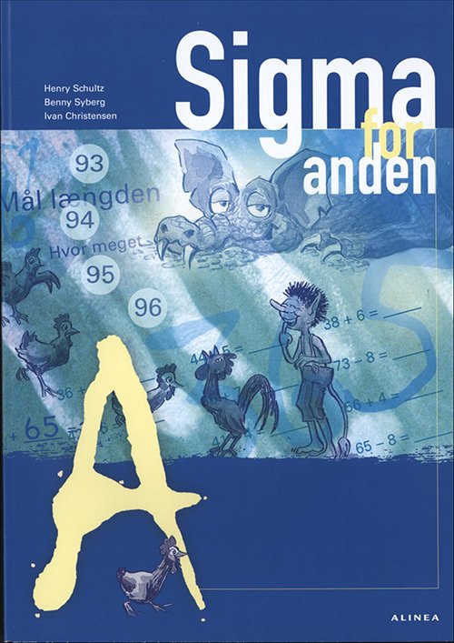 Cover for Ivan Christensen; Benny Syberg; Henry Schultz · Sigma: Sigma for anden, Elevbog A (Sewn Spine Book) [3th edição] (2008)