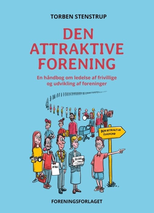Cover for Torben Stenstrup · Den attraktive forening (Pocketbok) [1:a utgåva] (2021)