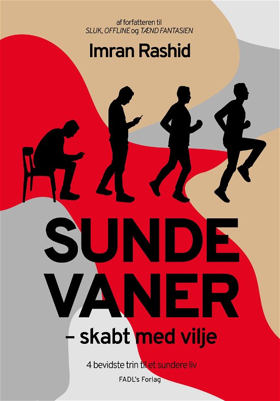 Cover for Imran Rashid · Sunde vaner - skabt med vilje (Hardcover Book) [1st edition] (2019)
