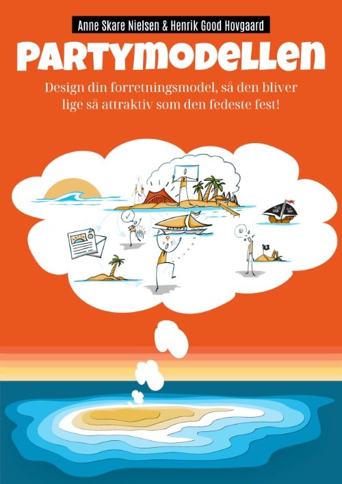 Cover for Anne Skare Nielsen og Henrik Good Hovgaard · Partymodellen (Sewn Spine Book) [1st edition] (2023)