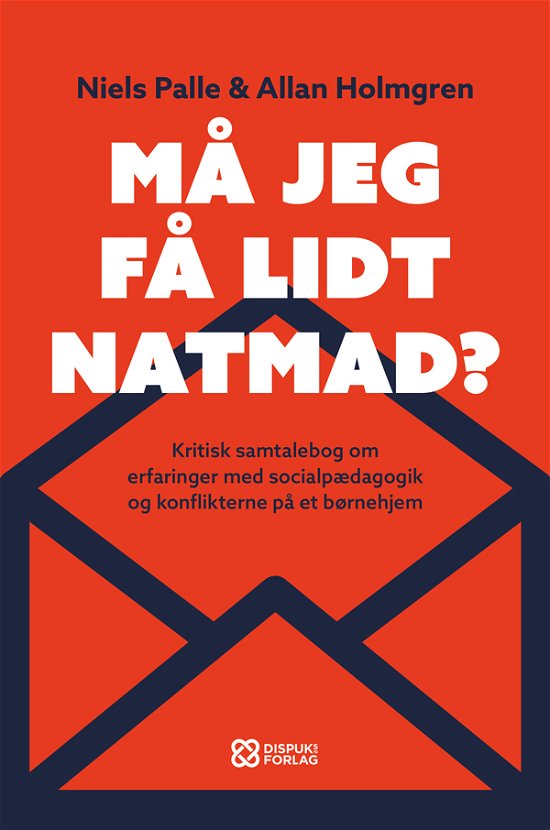 Cover for Niels Palle &amp; Allan Holmgren · Må jeg få lidt natmad ? (Paperback Book) [1. Painos] (2021)