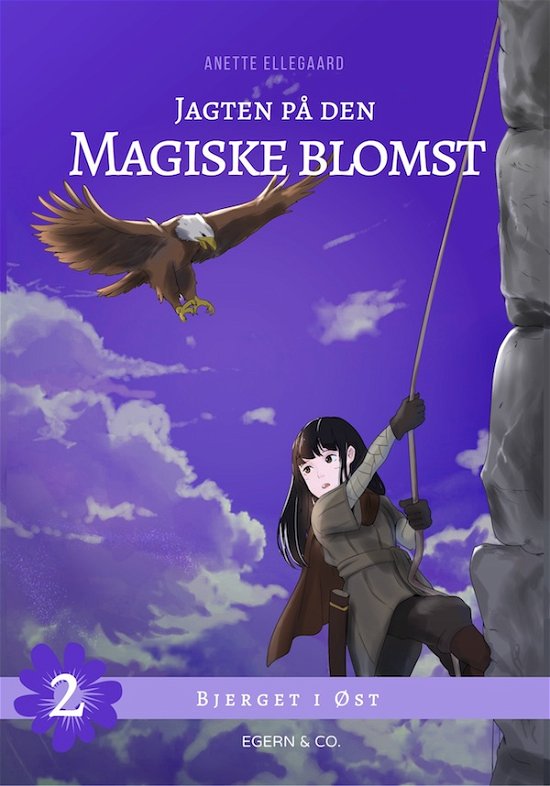 Cover for Anette Ellegaard · Jagten på den magiske blomst: Jagten på den magiske blomst 2 (Heftet bok) [1. utgave] (2018)