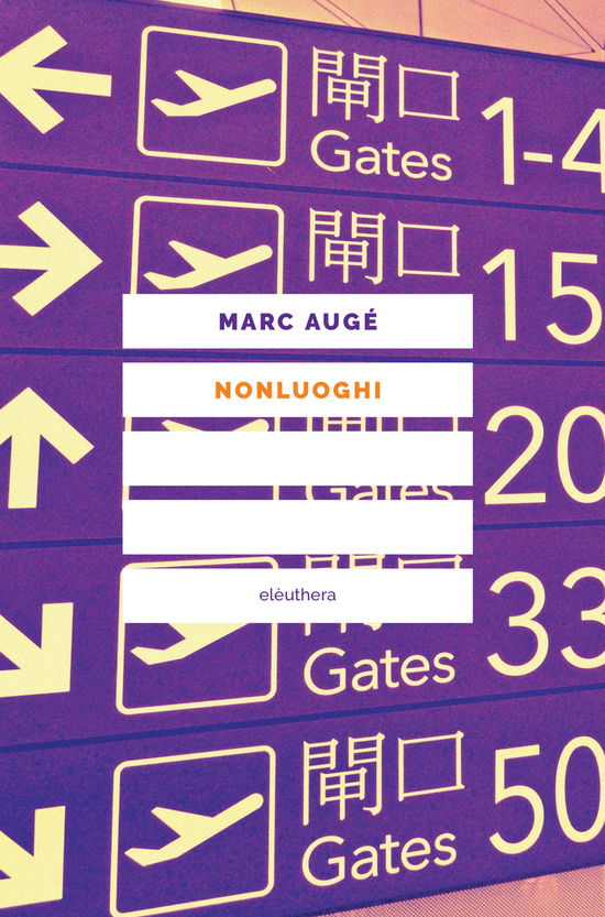 Cover for Marc Auge · Nonluoghi (Book)