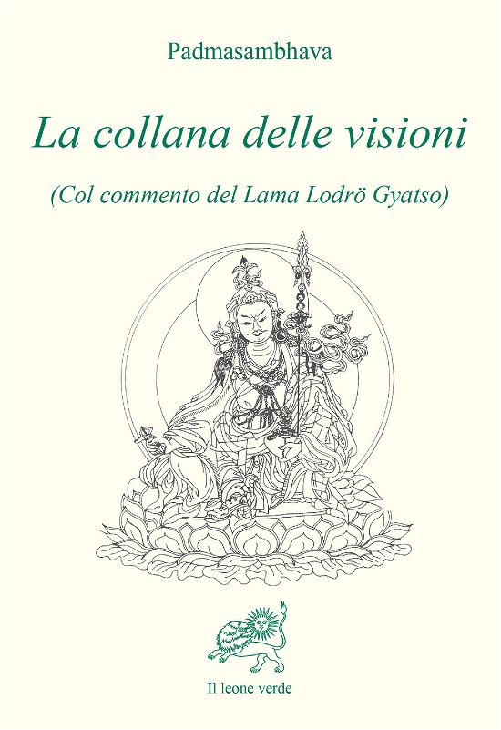 Cover for Padmasambhava · La Collana Delle Visioni (Bog)