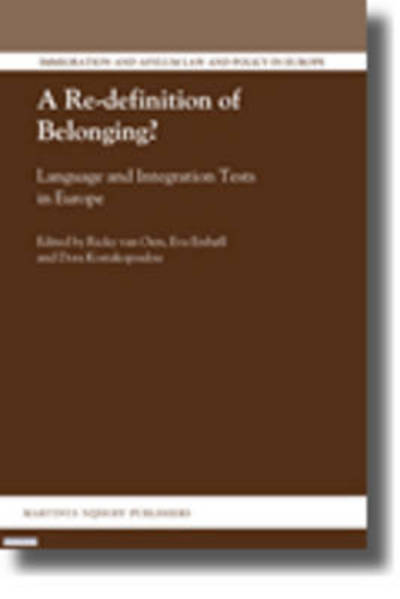 Cover for Forthcoming · A Re-definition of Belonging? (Immigration and Asylum Law and Policy in Europe) (Hardcover Book) (2010)