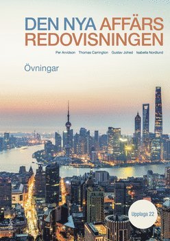 Cover for Per Arvidson · Den nya affärsredovisningen : övningar (Book) (2021)