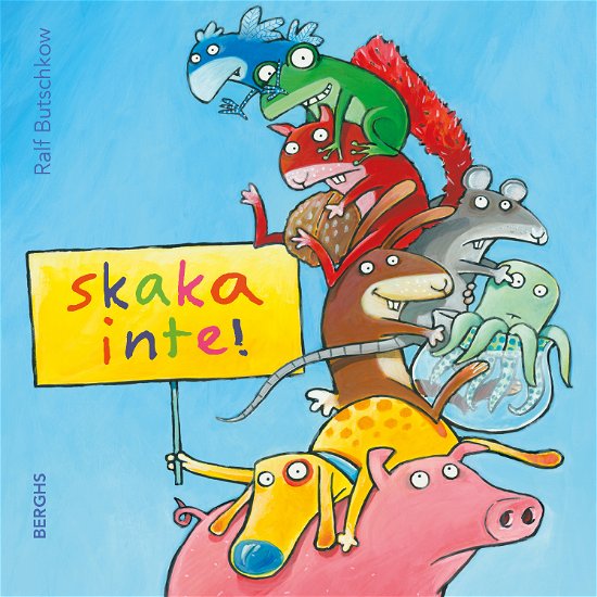 Cover for Ralf Butschkow · Skaka inte! (Board book) (2024)