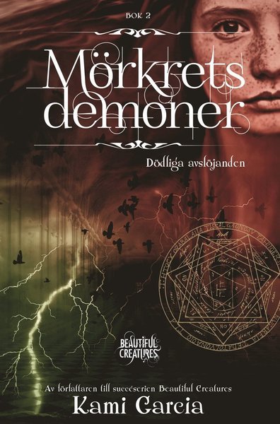 Cover for Kami Garcia · Mörkrets demoner: Mörkrets demoner. Bok 2. Dödliga avslöjanden (Innbunden bok) (2016)