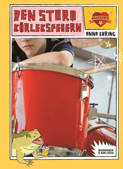 Cover for Anna Ehring · Drakhjärta: Den stora kärleksfebern (Gebundesens Buch) (2011)