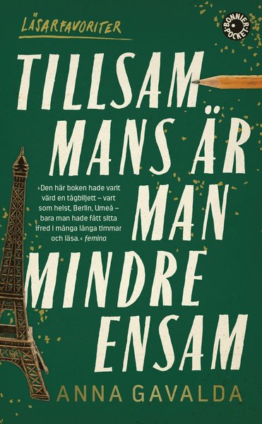 Cover for Anna Gavalda · Tillsammans är man mindre ensam (Paperback Book) (2016)