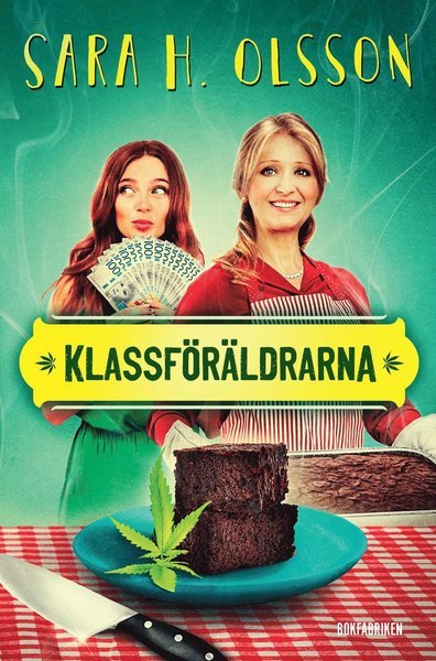 Cover for Sara H. Olsson · Gräddhyllan: Klassföräldrarna (Bound Book) (2021)