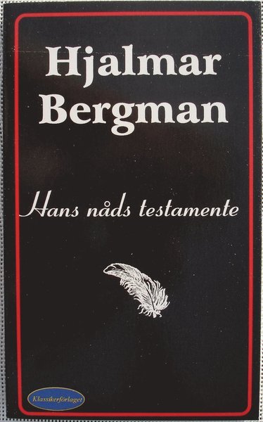Cover for Hjalmar Bergman · Hans nåds testamente (Taschenbuch) (1994)