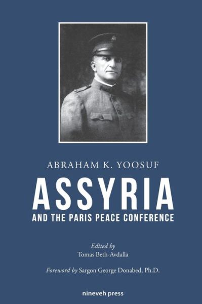 Cover for Sargon G. Donabed · MARA Collected Texts 2: Assyria and the Paris Peace Conference (Book) (2017)