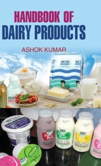 Cover for Ashok Kumar · Handbook of Dairy Products (Hardcover bog) (2012)
